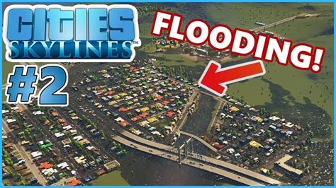 city skyline chanel flooding|cities skylines flooding mod.